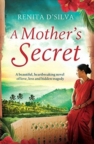 A Mother's Secret by Renita D'Silva