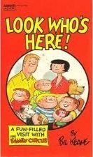 Look Who's Here! (Family Circus, #11) by Bil Keane
