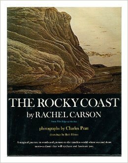 The Rocky Coast by Bob Hines, Charles Pratt, Rachel Carson