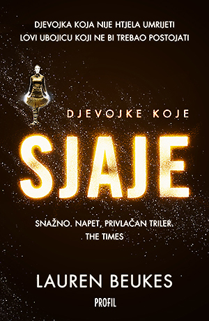 Djevojke koje sjaje by Lauren Beukes