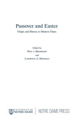 Passover Easter: Origin & History to Modern Times by 