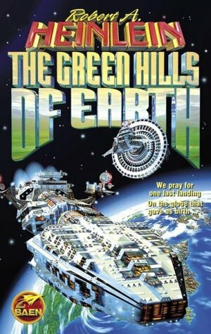 The Green Hills of Earth by Robert A. Heinlein