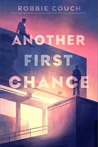Another First Chance by Robbie Couch