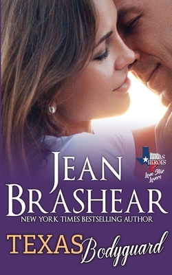 Texas Bodyguard by Jean Brashear