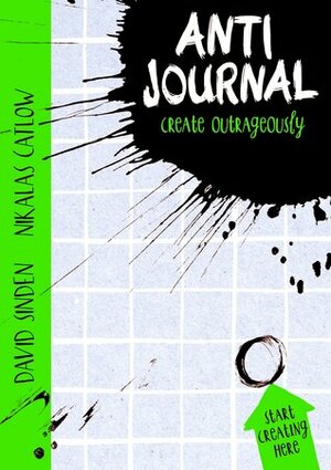 Anti Journal by David Sinden, Nikalas Catalow