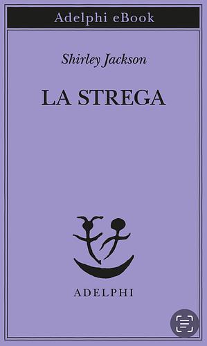 La strega by Shirley Jackson