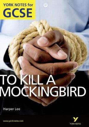 To Kill A Mockingbird A4 Gcse (York Notes) by Harper Lee, York Notes