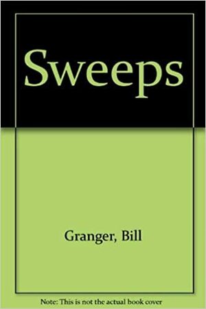 Sweeps by Bill Granger