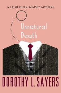 Unnatural Death by Dorothy L. Sayers