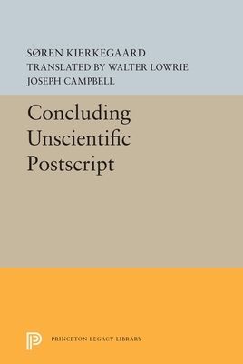Concluding Unscientific PostScript by Soren Kierkegaard, Søren Kierkegaard