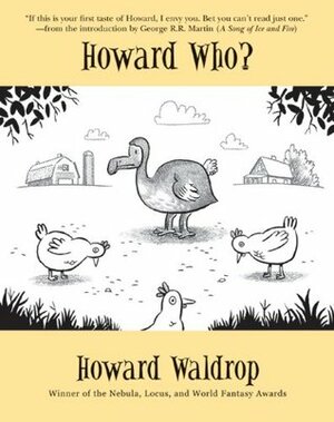 Howard Who? by Howard Waldrop