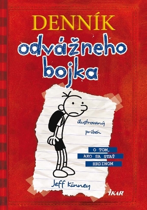 Denník odvážneho bojka by Jeff Kinney