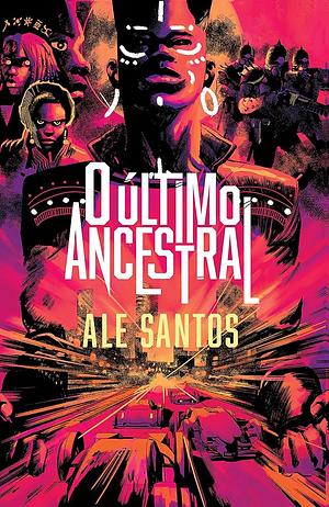 O último ancestral by Ale Santos