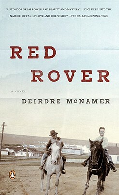 Red Rover by Deirdre McNamer