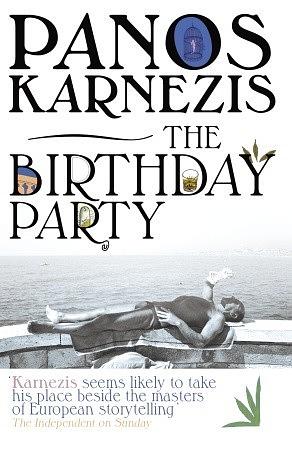 The Birthday Party by Panos Karnezis