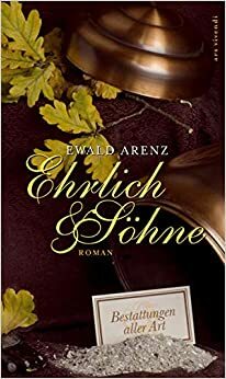 Ehrlich & Söhne by Ewald Arenz