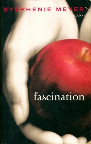 Fascination by Stephenie Meyer