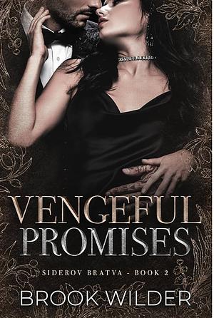 Vengeful Promises by Brook Wilder