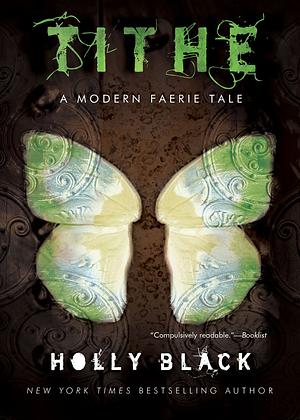 Tithe by Holly Black