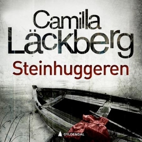 Steinhuggeren by Camilla Läckberg