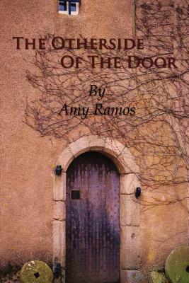 The Other Side of the Door by Amy Ramos