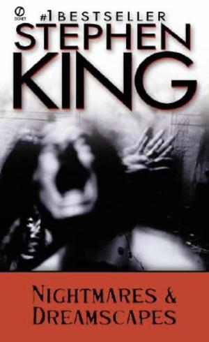 Nightmares & Dreamscapes by Stephen King