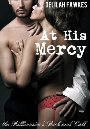 At His Mercy by Delilah Fawkes