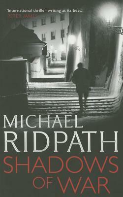 Shadows of War by Michael Ridpath