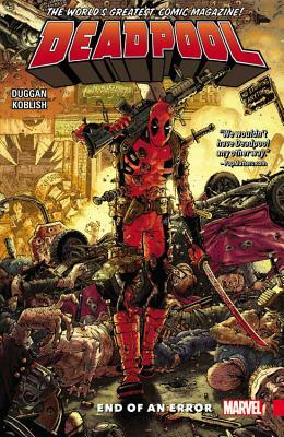 Deadpool: World's Greatest, Volume 2: End of an Error by 