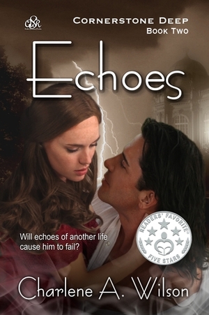 Echoes by Charlene A. Wilson