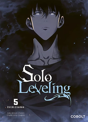 Solo Leveling 5: Överlevarna by Chugong
