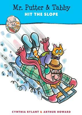 Mr. Putter & Tabby Hit the Slope by Cynthia Rylant