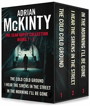 The Sean Duffy Collection: Books 1-3 by Adrian McKinty