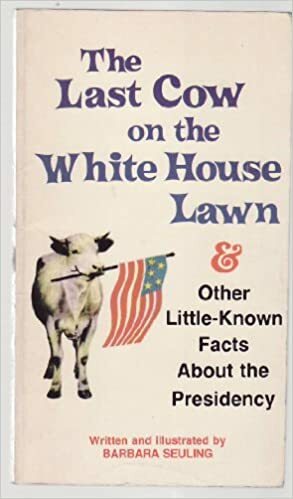 The Last Cow on the White House Lawn by Barbara Seuling