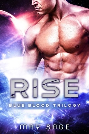 Rise by May Sage