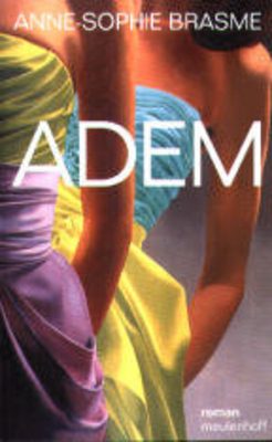 Adem by Marianne Kaas, Anne-Sophie Brasme