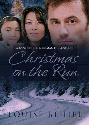 Christmas on the Run by Carla Roma, Louise Behiel