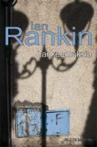 Lankeemuksia by Ulla Ekman-Salokangas, Ian Rankin