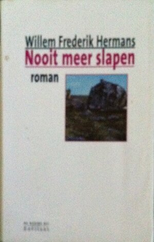 Nooit meer slapen by Willem Frederik Hermans