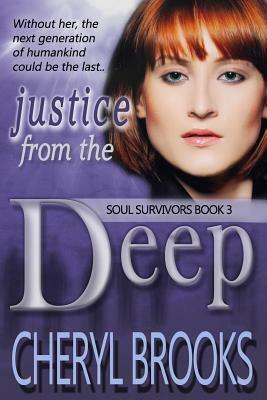 Justice From the Deep by Cheryl Brooks