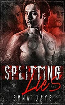 Splitting Lies by Emma Jaye