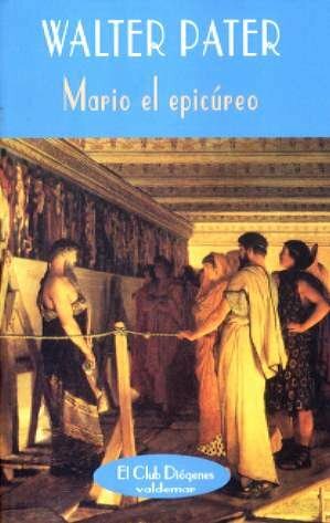 Mario el epicúreo by Walter Pater
