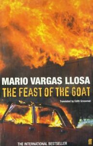 The Feast of the Goat by Mario Vargas Llosa