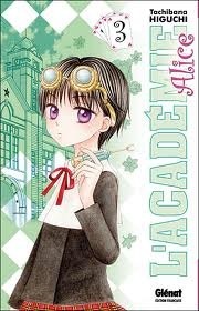 L'Académie Alice, tome 3 by Tachibana Higuchi
