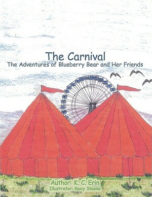 The Carnival by K. C. Erin