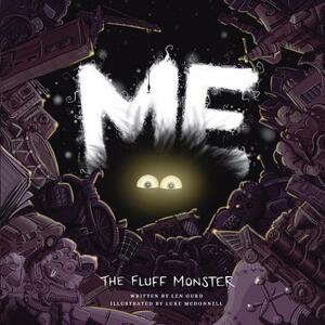 Me: The Fluff Monster by Gurd Len