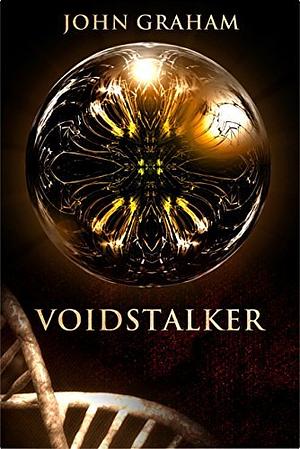 Voidstalker by John Graham