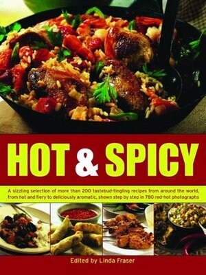 Ultimate Hot & Spicy Cookbook by Linda Fraser