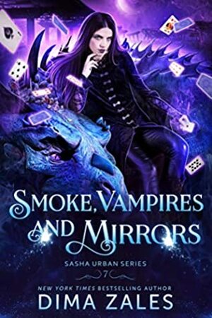 Smoke, Vampires, and Mirrors by Dima Zales, Anna Zaires