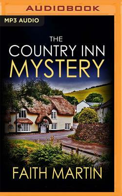 The Country Inn Mystery by Faith Martin